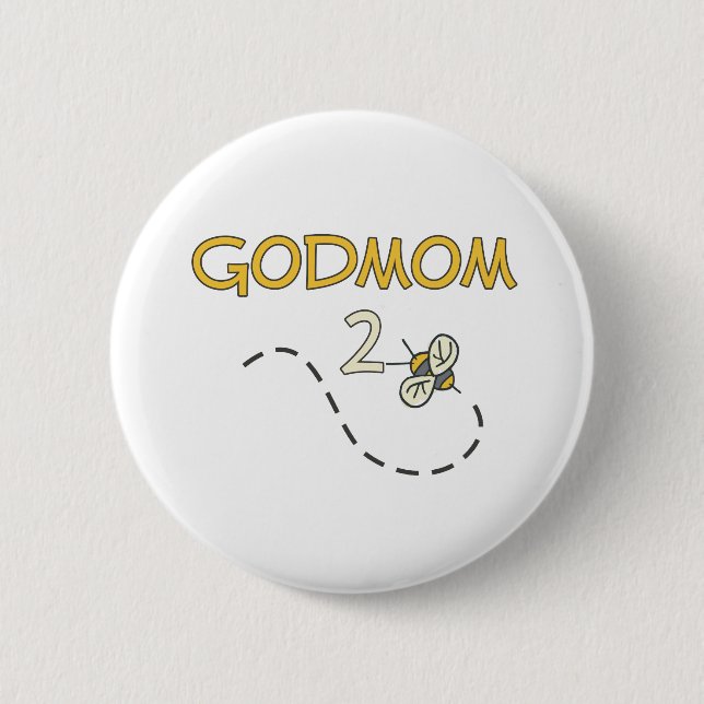 Godmom 2 Bee 6 Cm Round Badge (Front)