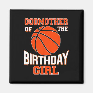 Godmother Bysketbyll Birthday Girl Family Byller B Magnet