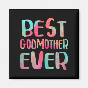 Godmother ever shirt women mothers day magnet