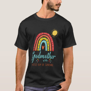 Godmother Little Ray Of Sunshine Birthday Bday Par T-Shirt