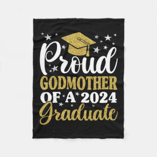 Godmother Of A Cl Of 2024 Graduate Senior Fleece Blanket