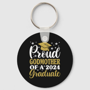 Godmother Of A Cl Of 2024 Graduate Senior  Key Ring