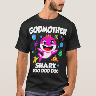 Godmother Of The Baby Shark Birthday Godmother Sha T-Shirt