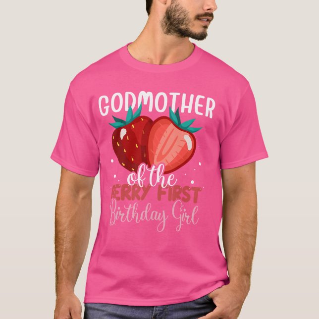 Godmother of The Berry First Birthday Girl Family  T-Shirt (Front)