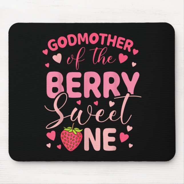 Godmother of the berry sweet one strawberry first mouse mat (Front)
