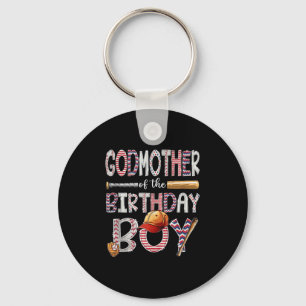 Godmother Of The Birthday Boy Baseball Player Birt Key Ring