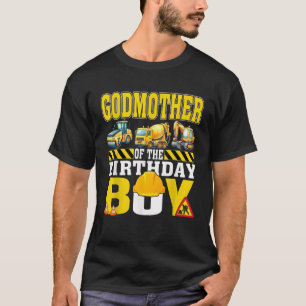Godmother Of The Birthday Boy Construction Worker  T-Shirt