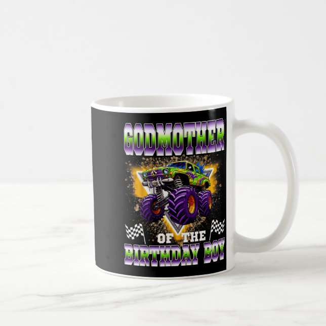 Godmother Of The Birthday Boy Monster Truck Birthd Coffee Mug (Right)