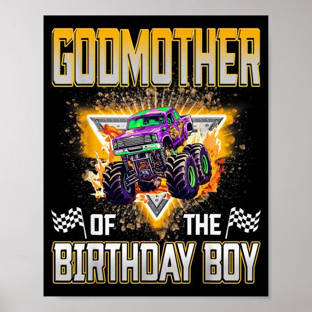 Godmother Of The Birthday Boy Monster Truck Birthd Poster (Front)
