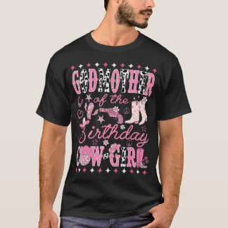 Godmother Of The Birthday Cow-Girl Pink Rodeo T-Shirt