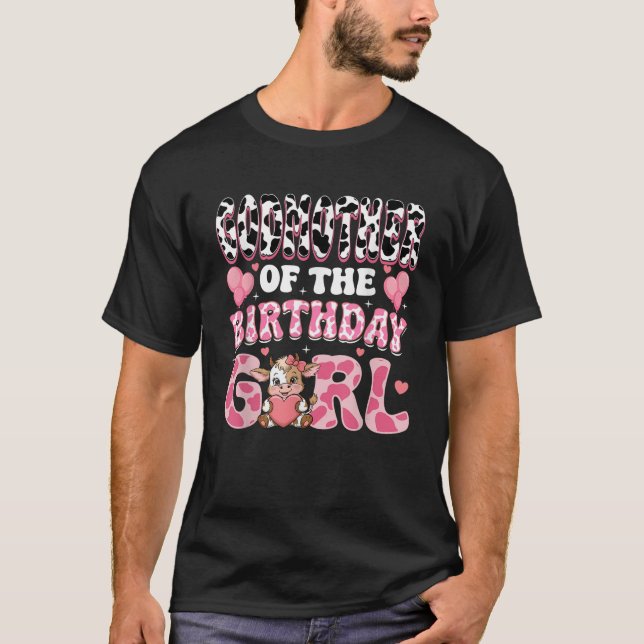 Godmother of The Birthday Girl Highland Cow 1St Bi T-Shirt (Front)