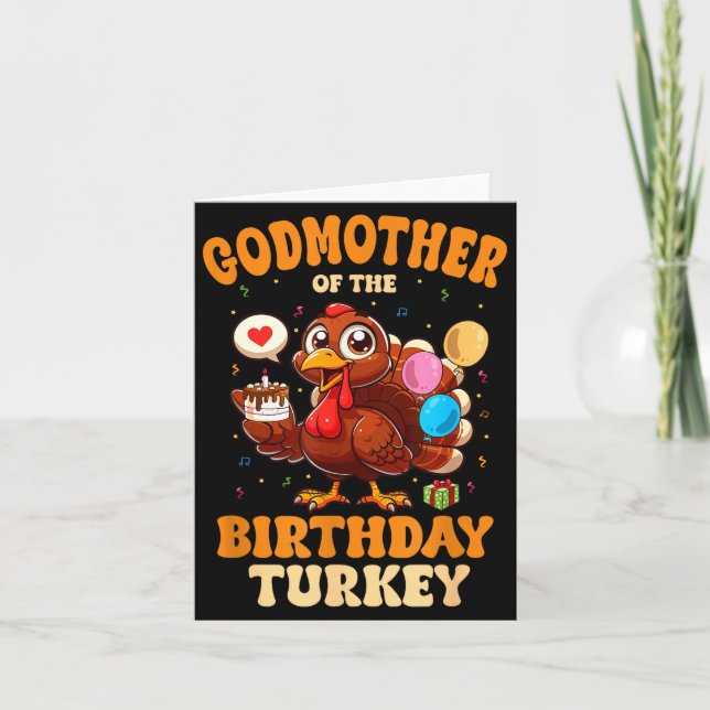 Godmother Of The Birthday Turkey Family 1st Birthd Card (Front)