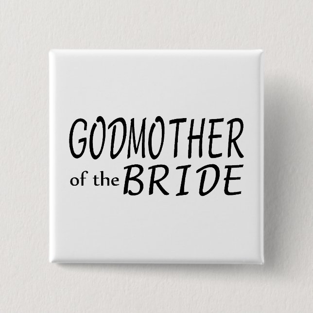 Godmother Of The Bride 15 Cm Square Badge (Front)