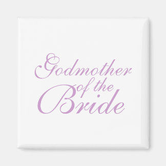 Godmother of the Bride Magnet
