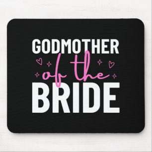 Godmother Of The Bride Wedding Bridal Party Marria Mouse Mat