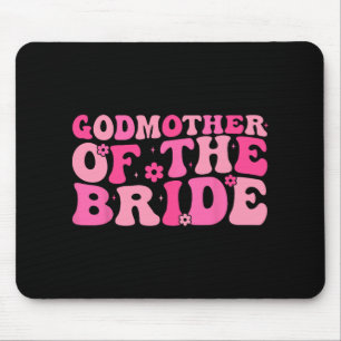 Godmother Of The Bride Wedding Party Family Costum Mouse Mat