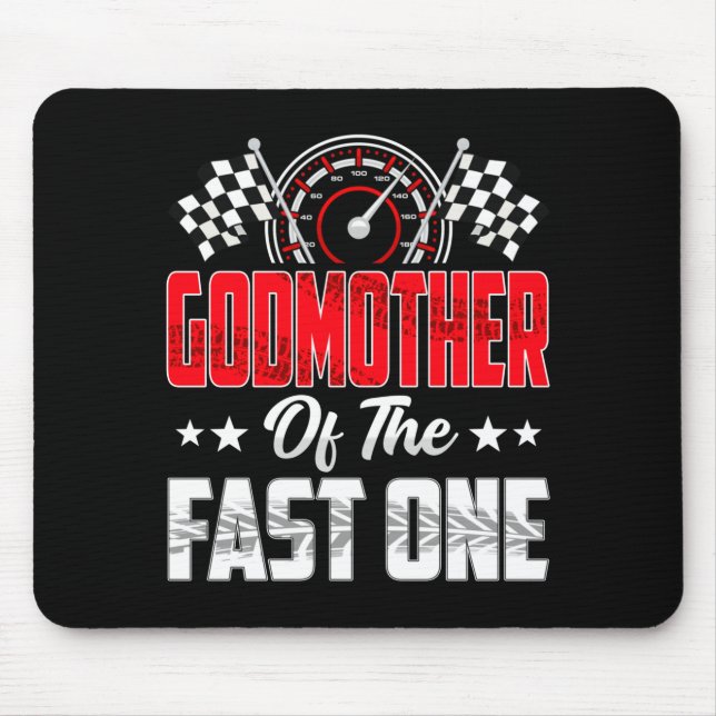 Godmother Of The Fast One Birthday 1st Race Car Fa Mouse Mat (Front)