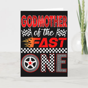 Godmother Of The Fast One First Birthday Racing Ca Card