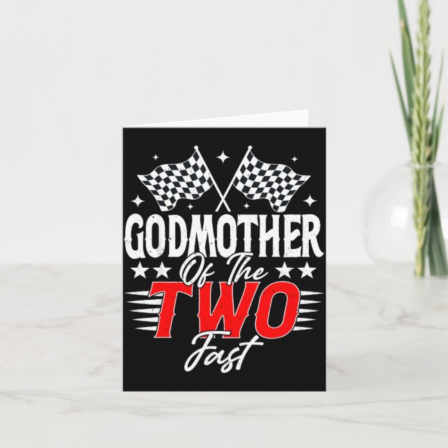 Godmother Of The Two Fast Second Birthday Racing C Card (Front)
