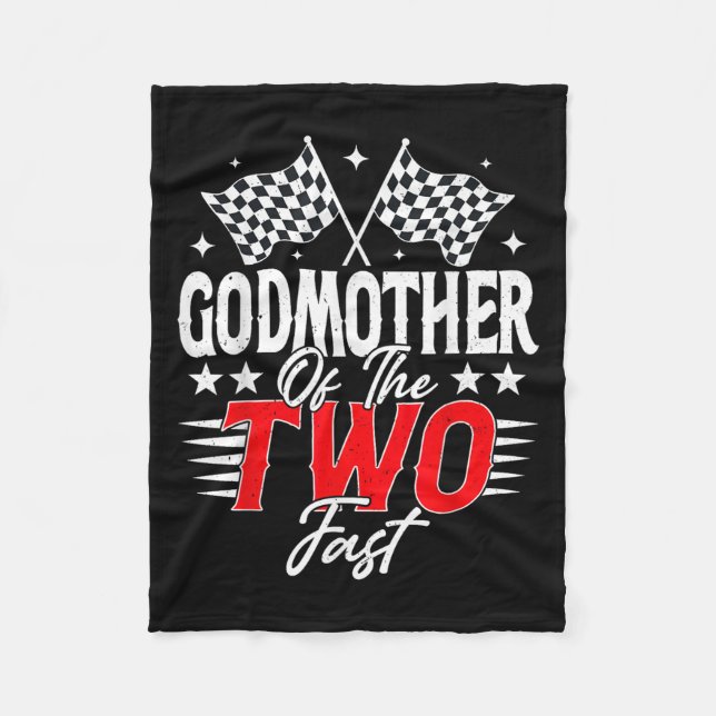 Godmother Of The Two Fast Second Birthday Racing C Fleece Blanket (Front)