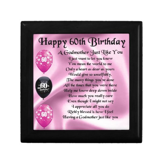 Godmother Poem - 60th Birthday Design Gift Box | Zazzle.co.uk