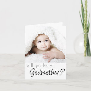 Godmother Proposal   Simple Classic Script 2 Photo Card