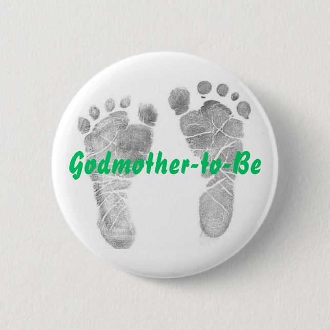 Godmother-to-Be 6 Cm Round Badge (Front)