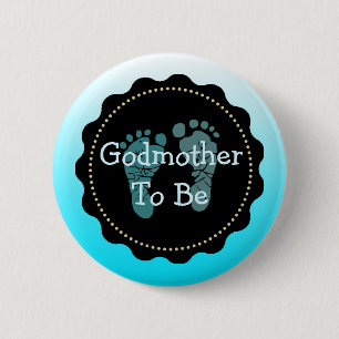 Godmotherr to be Blue Baby Boy Baby Shower Button