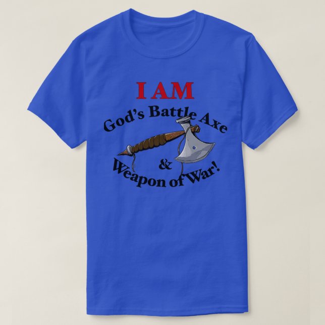 Gods Battle Axe and Weapon of War Dry T-Shirt (Design Front)