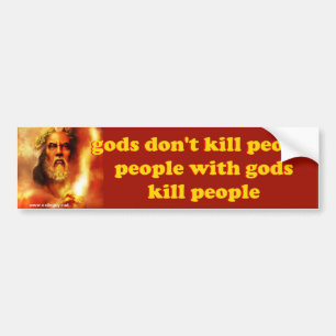 gods bumper sticker