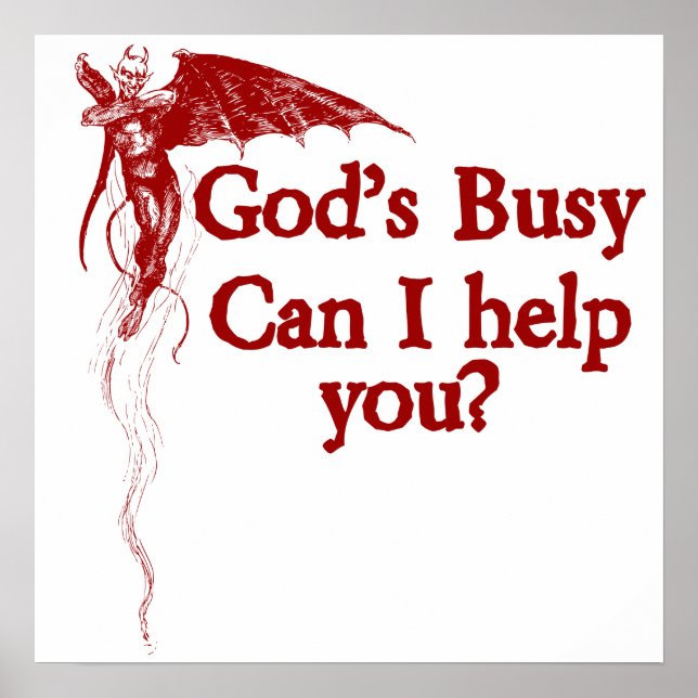 God's busy can I help you Poster (Front)