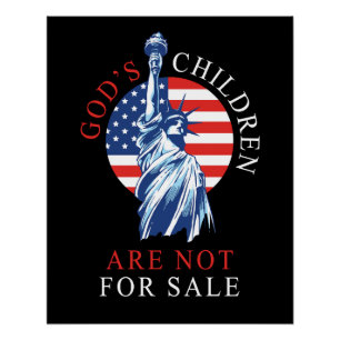 GOD's Children Are NOT For Sale Freedom Sound Poster