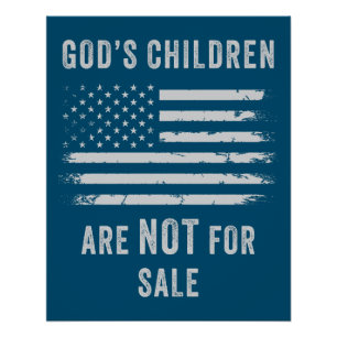 GOD's Children Are NOT For Sale - Freedom Sound Poster