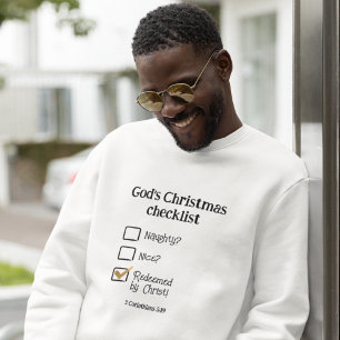GOD'S CHRISTMAS CHECKLIST Christian Men's Sweatshirt
