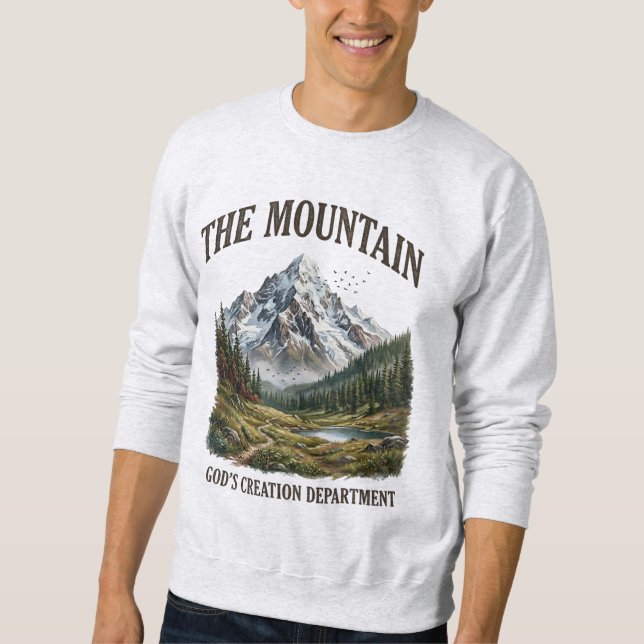 God's Creation Mountain Christian Sweatshirt (Front)