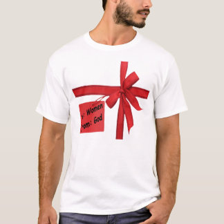 God's Gift To Women T-Shirt