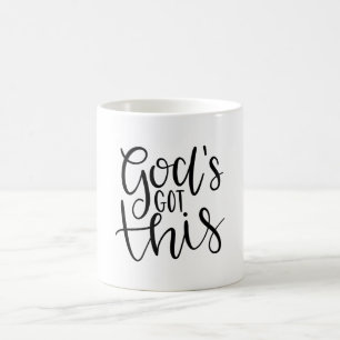 God's got this coffee mug