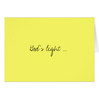 God's light...