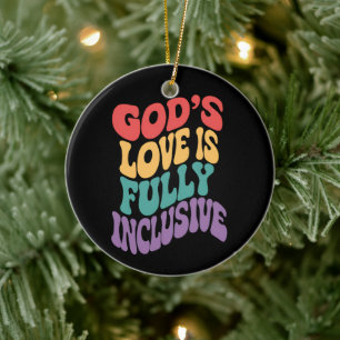 God's Love is Fully Inclusive Christian Jesus LGBt Ceramic Tree Decoration