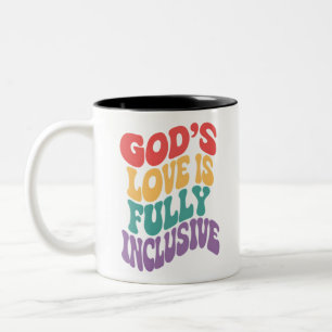 God's Love is Fully Inclusive Christian Jesus LGBt Two-Tone Coffee Mug