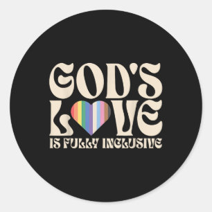 Gods Love Is Fully Inclusive Christian Lgbtq Gay R Classic Round Sticker