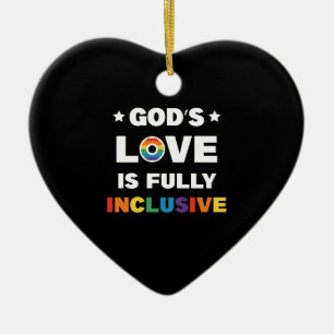 God's Love Is Fully Inclusive Gay LGBT Pride Month Ceramic Tree Decoration