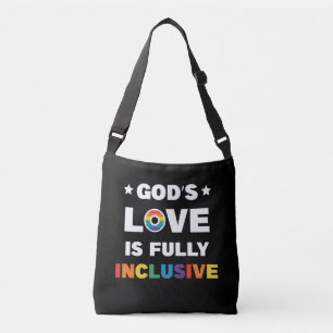 God's Love Is Fully Inclusive Gay LGBT Pride Month Crossbody Bag