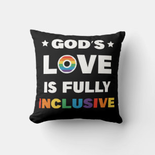 God's Love Is Fully Inclusive Gay LGBT Pride Month Cushion
