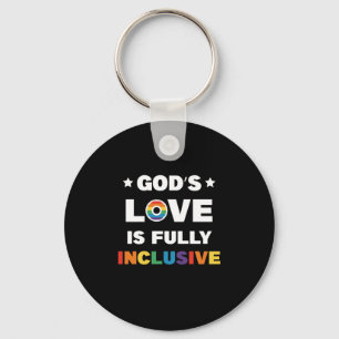 God's Love Is Fully Inclusive Gay LGBT Pride Month Key Ring