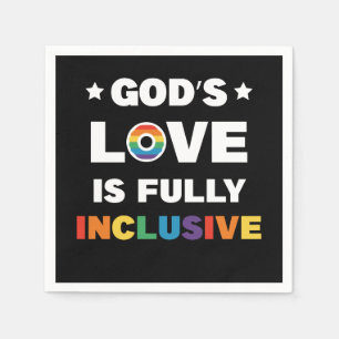 God's Love Is Fully Inclusive Gay LGBT Pride Month Napkin
