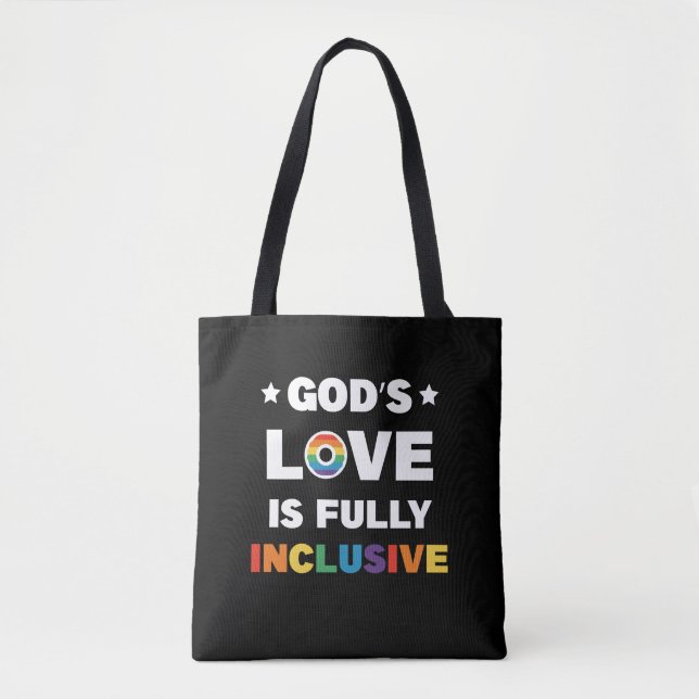 God's Love Is Fully Inclusive Gay LGBT Pride Month Tote Bag (Front)
