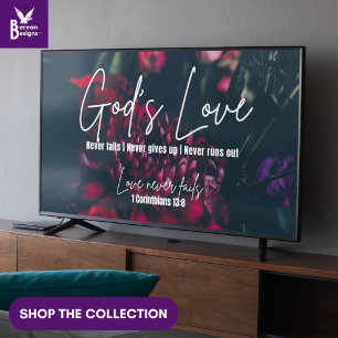 GOD'S LOVE NEVER FAILS Christian Frame Art for TV  Poster