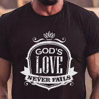 God's Love Never Fails Christian