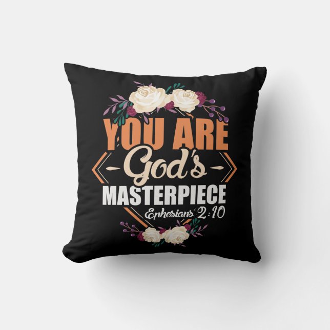 God's Masterpiece Ephesians 2:10 Bible Verse Cushion (Front)